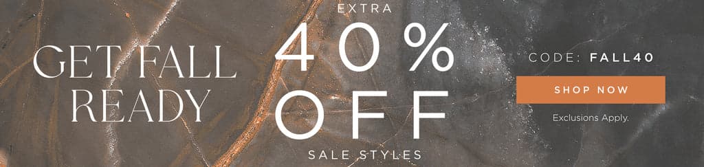 Use code FALL40 for extra 40% off Sale Styles