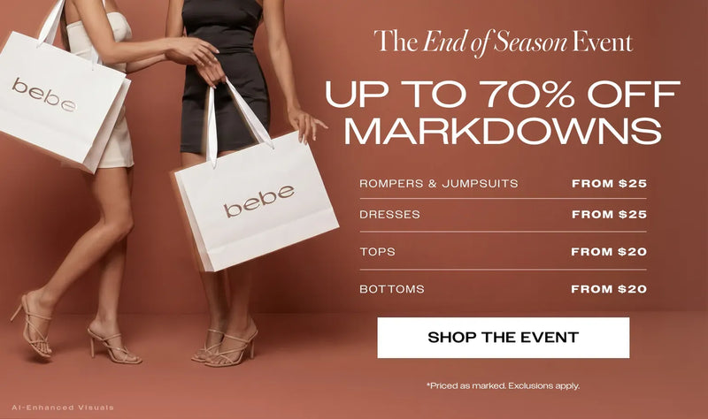 Promotional banner for a fashion sale event featuring two models holding white 'bebe' shopping bags against a warm terracotta background. Large text reads 'The End of Season Event', 'UP TO 70% OFF MARKDOWNS', and lists categories like Rompers & Jumpsuits, Dresses, Tops, and Bottoms with 'FROM $20 and $25. CTA reads SHOP THE EVENT'.