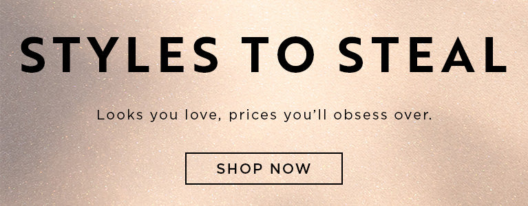 Promotional banner with 'Styles to Steal' text and 'Shop Now' button on a beige background